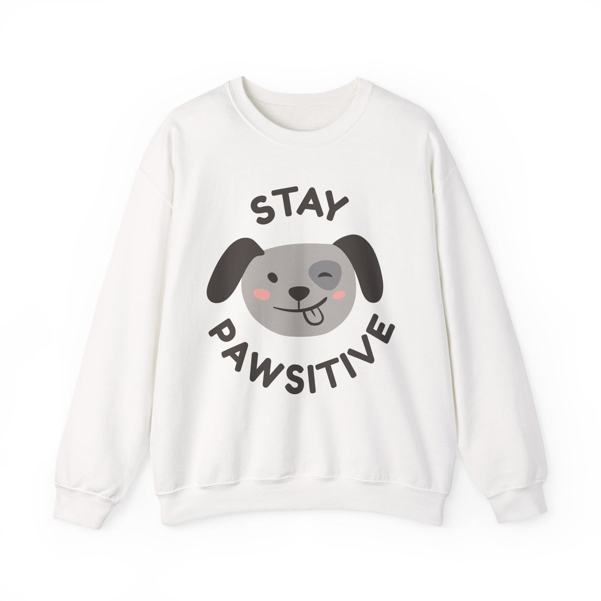 Stay Pawsitive Dog Crewneck Sweatshirt