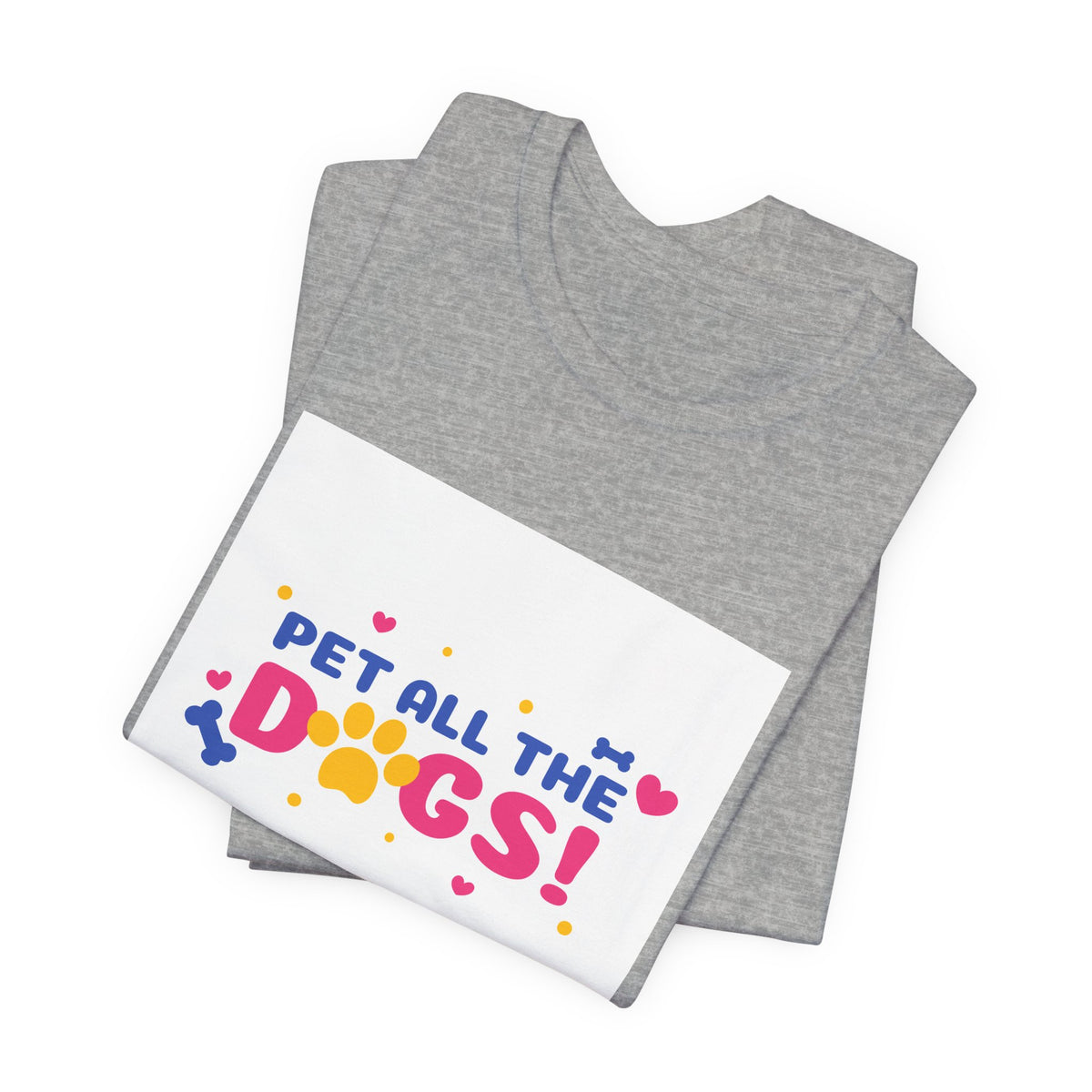 Pet All The Dogs! Graphic Tee