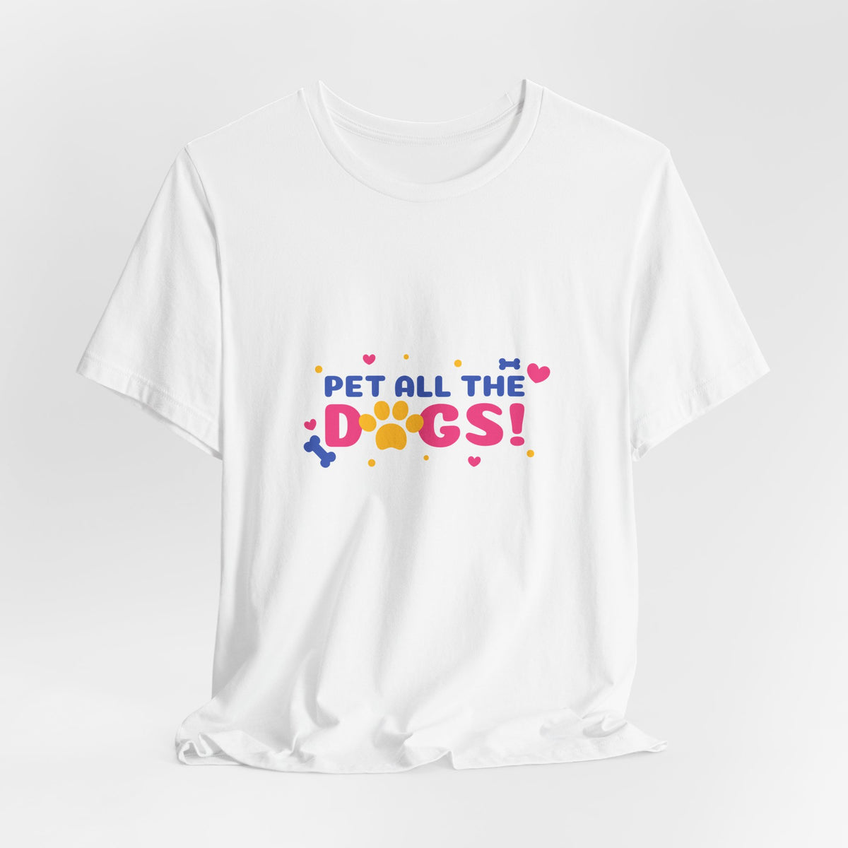Pet All The Dogs! Graphic Tee