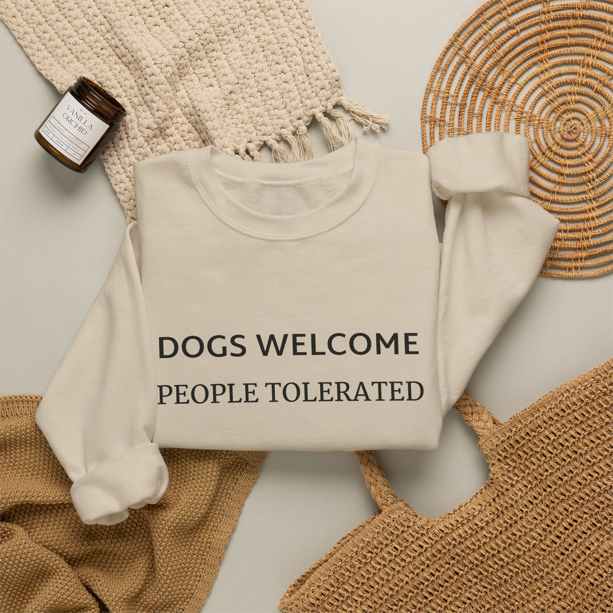 Crewneck Sweatshirt - "Dogs Welcome, People Tolerated" Funny Dog Lover Pullover