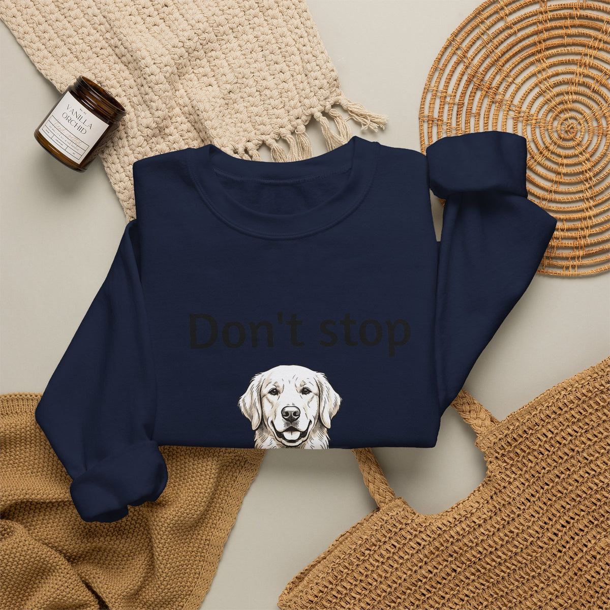 Dog Lover Sweatshirt - "Don't Stop Retrievin'" Golden Retriever Crewneck