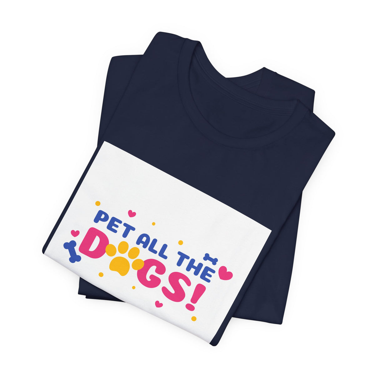 Pet All The Dogs! Graphic Tee