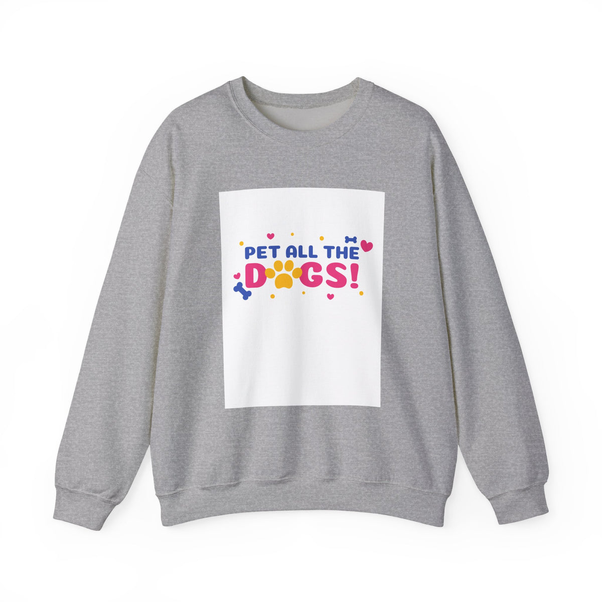 Pet All the Dogs! Crewneck Sweatshirt – Cute Dog Lover Pullover