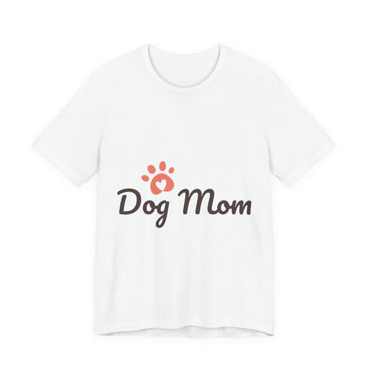 Dog Mom T-Shirt — Cute Paw Print Graphic Tee for Dog Lovers