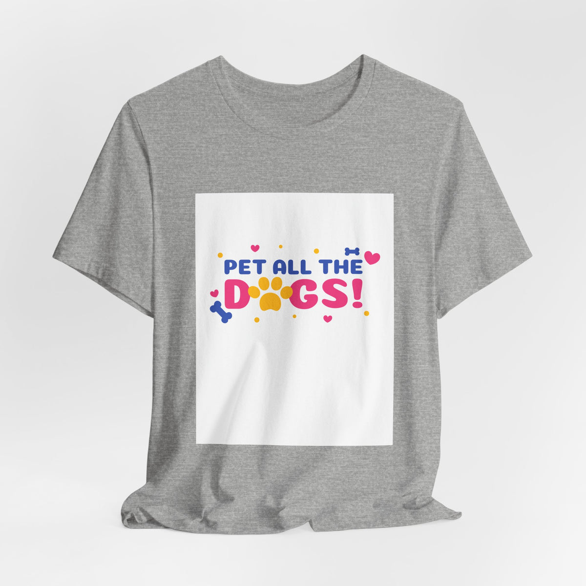 Pet All The Dogs! Graphic Tee