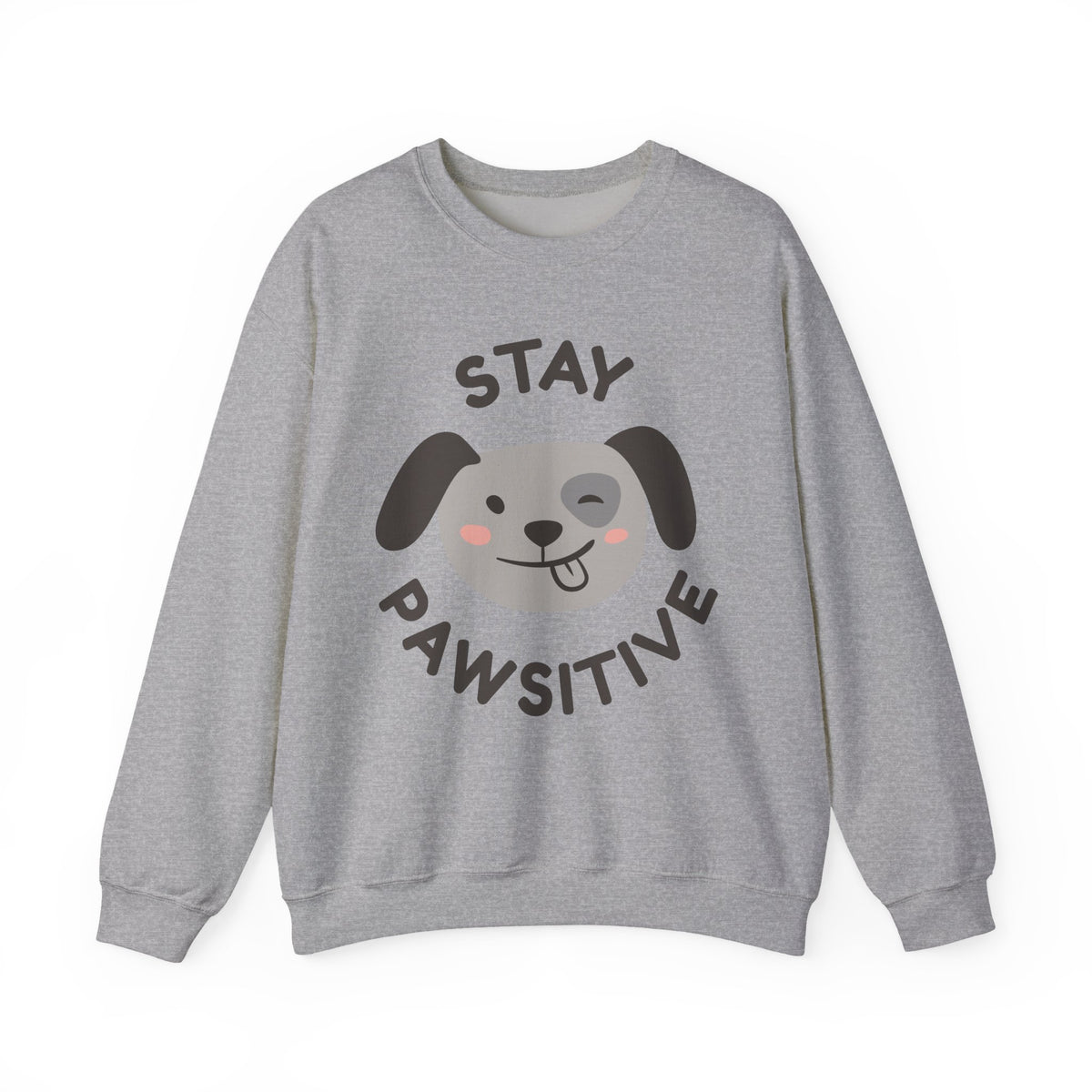 Stay Pawsitive Dog Crewneck Sweatshirt