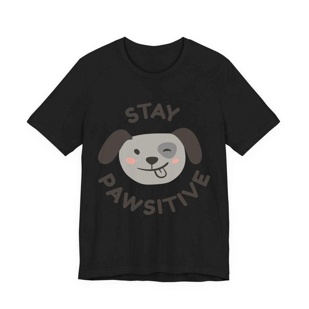 Stay Pawsitive Dog Tee — Cute Winking Puppy Graphic T-Shirt