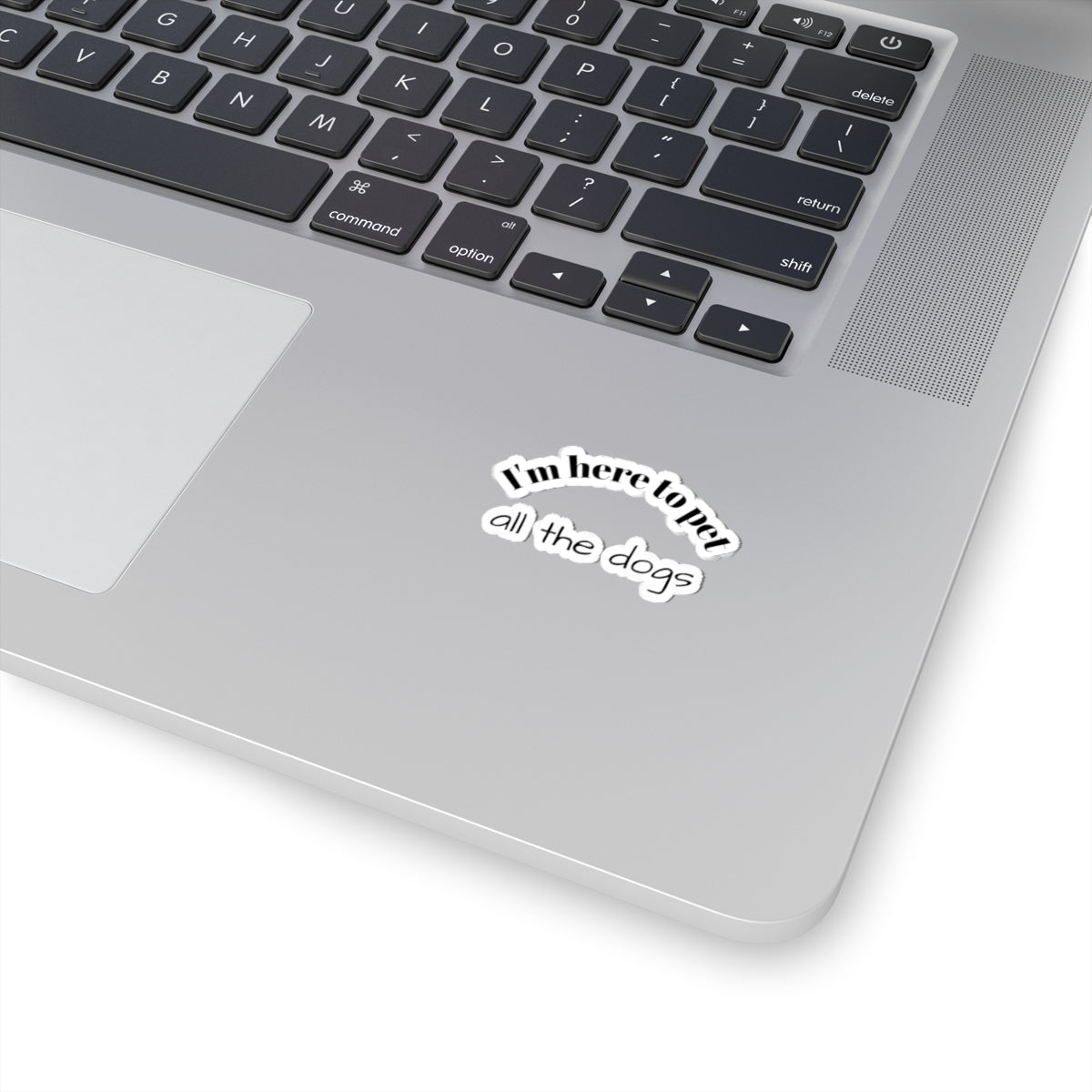 I'm Here to Pet All the Dogs — Kiss-Cut Sticker Pack