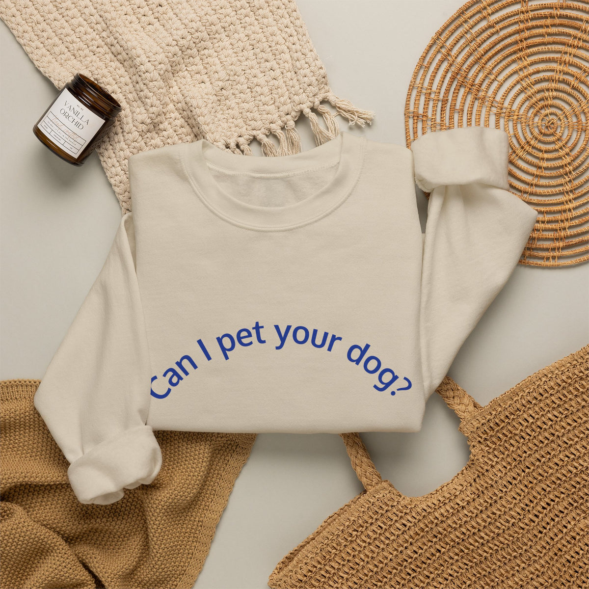 Can I Pet Your Dog? Crewneck Sweatshirt — Dog Lover Graphic Sweatshirt