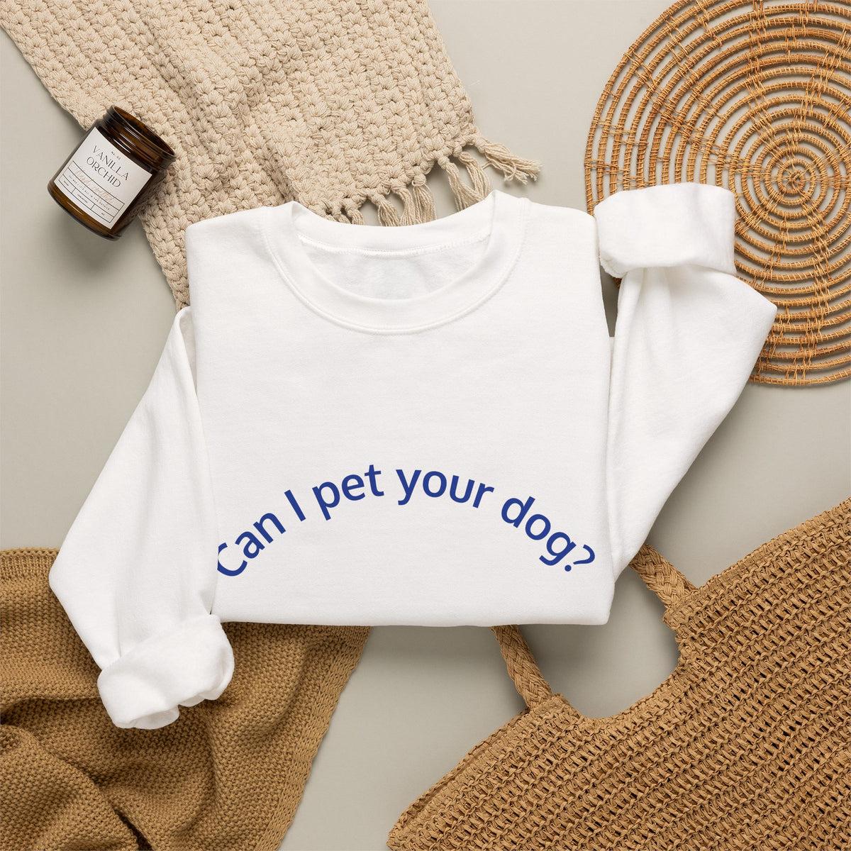 Can I Pet Your Dog? Crewneck Sweatshirt — Dog Lover Graphic Sweatshirt