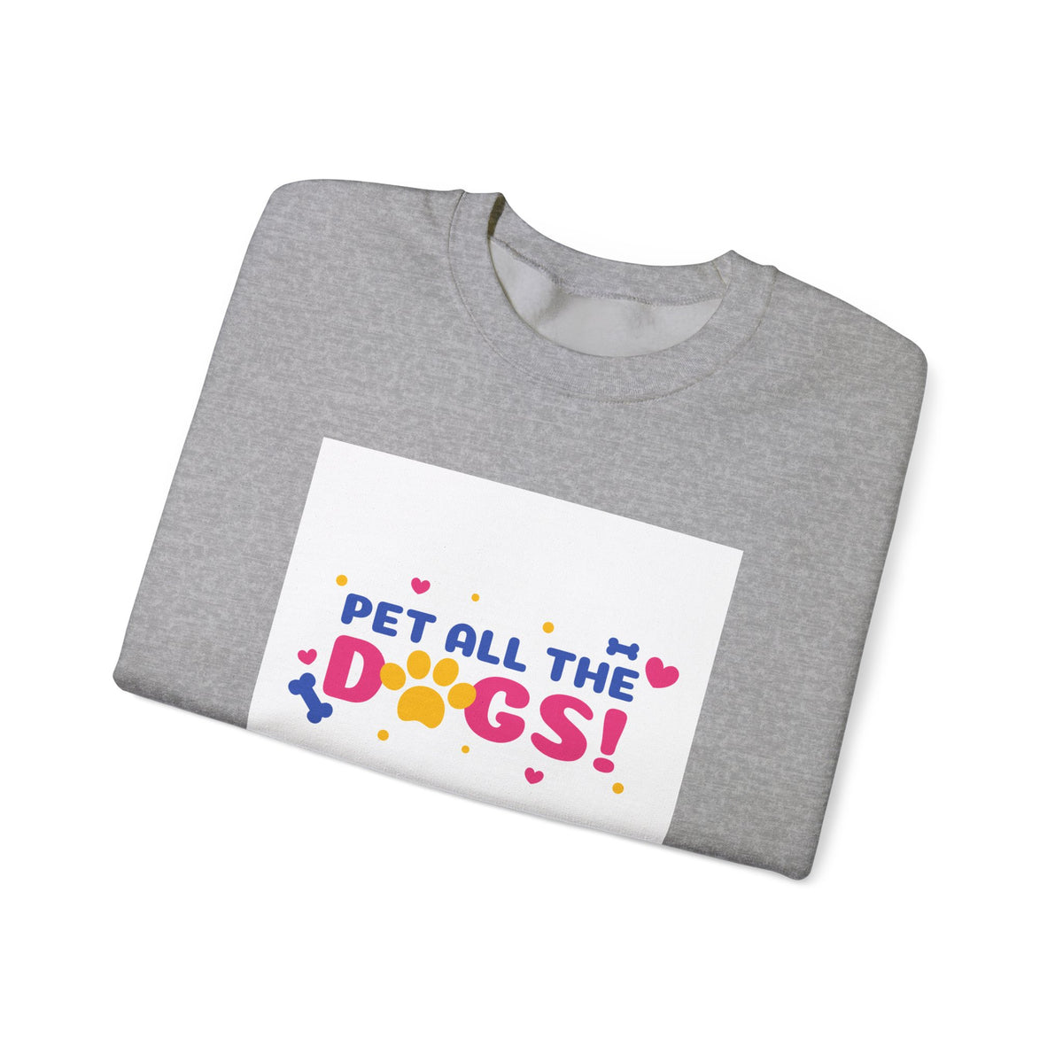 Pet All the Dogs! Crewneck Sweatshirt – Cute Dog Lover Pullover