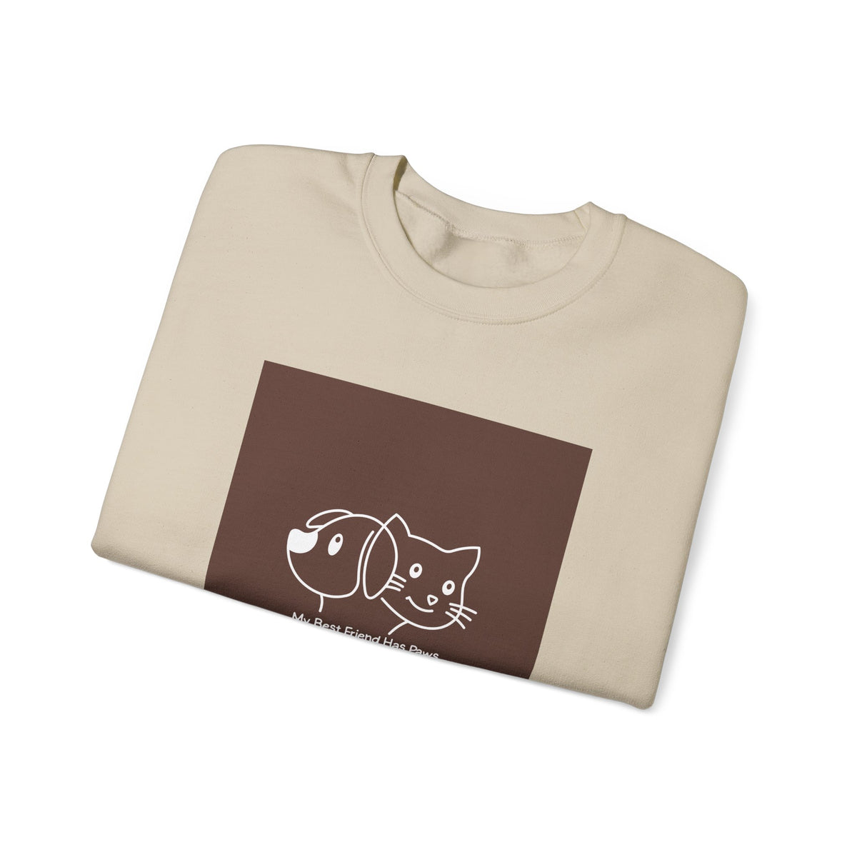 Cat & Dog Best Friend Sweatshirt — "My Best Friend Has Paws" Crewneck