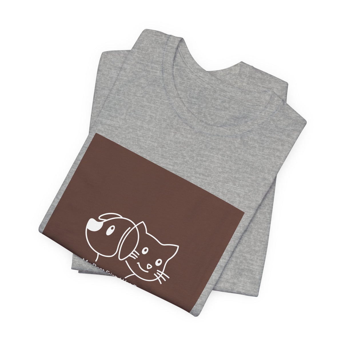Pet Friends T-Shirt — "My Best Friend Has Paws" Cute Dog & Cat Tee