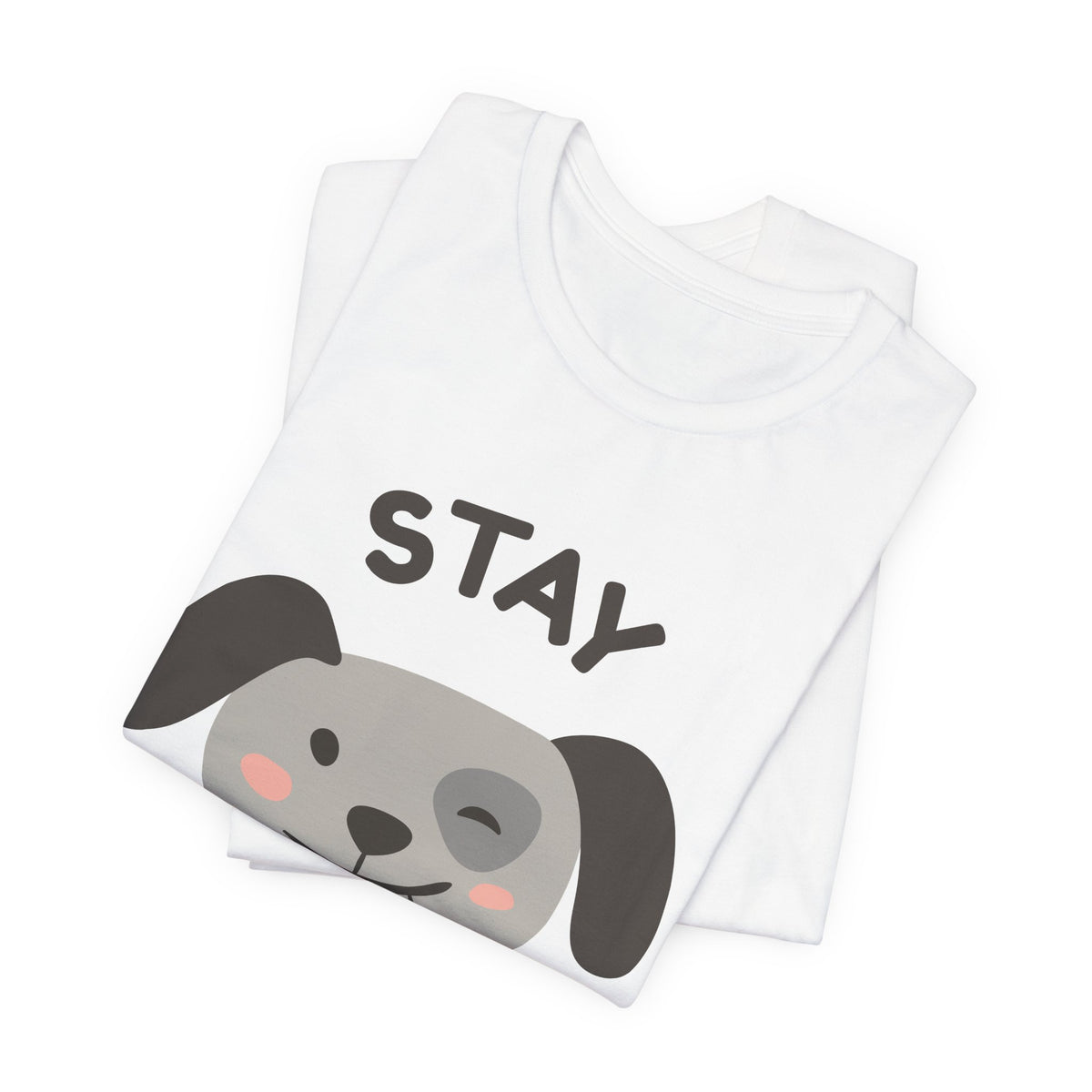 Stay Pawsitive Dog Tee — Cute Winking Puppy Graphic T-Shirt