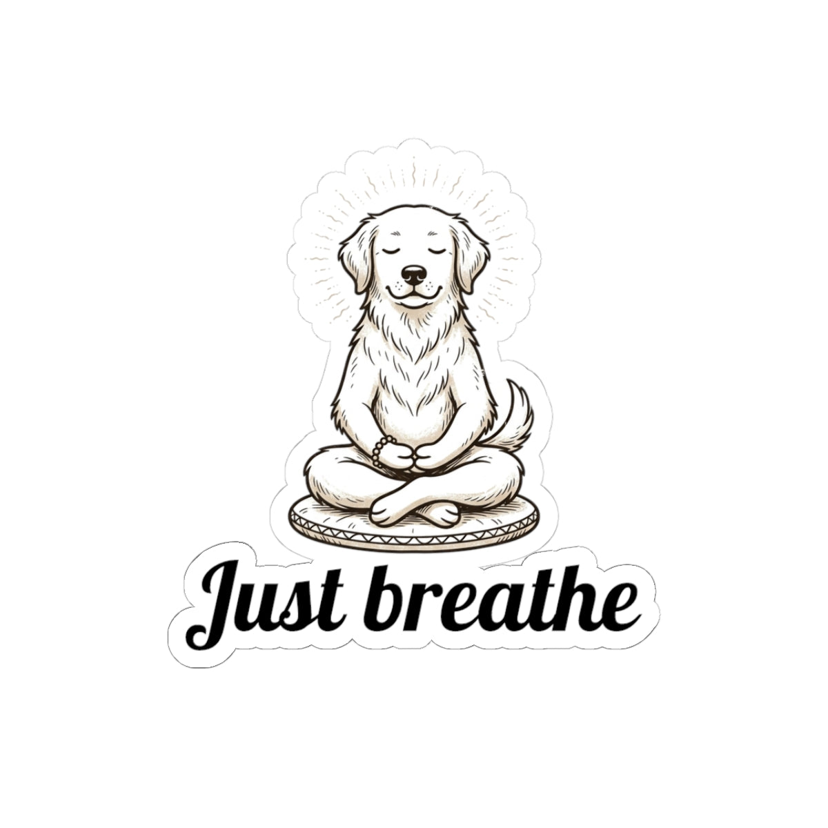 Just Breathe Meditation Dog Sticker — Cute Mindfulness Kiss-Cut Sticker